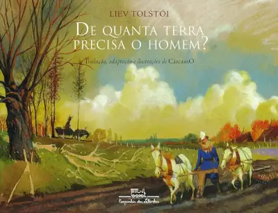 Capa do livro De quanta terra precisa o homem?